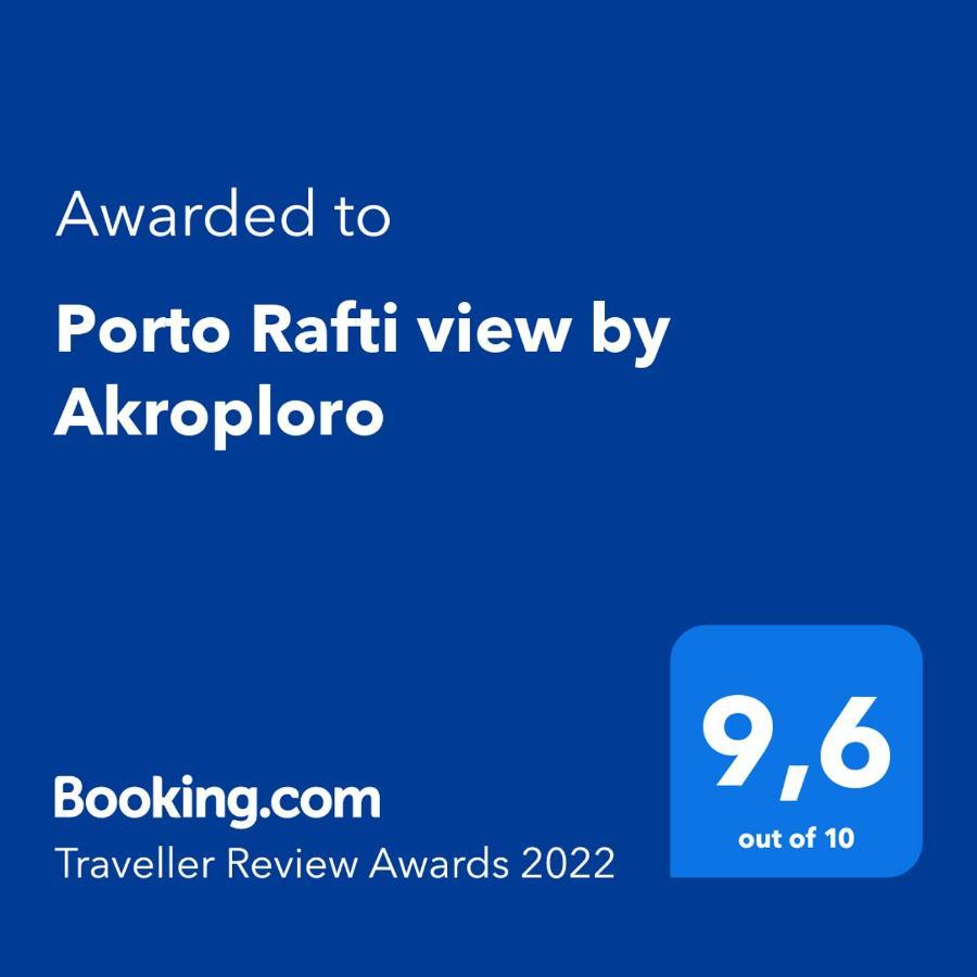 Porto Rafti View By Akroploro Exterior foto